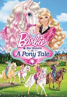 Barbie & Her Sisters in a Pony Tale