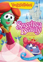 Veggie Tales: Sweetpea Beauty - USED