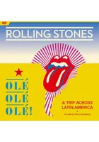The Rolling Stones: Ole Ole Ole A Trip Across Latin America