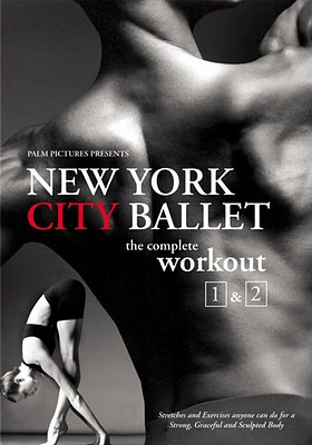New York City Ballet: The Complete Workout 1 & 2 - USED