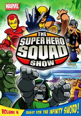 The Super Hero Squad Show Volume 4: Quest for the Infinity Sword