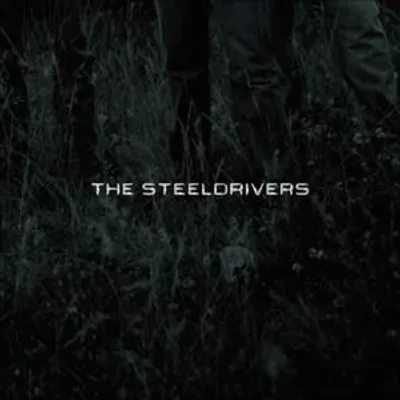 The SteelDrivers (LP)