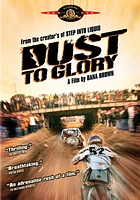 Dust to Glory - USED