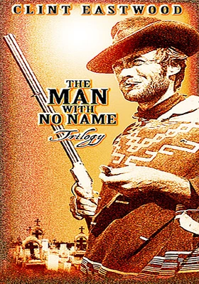 The Man with No Name Trilogy