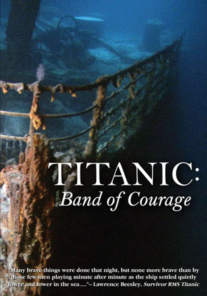 Titanic: Band of Courage