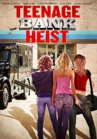 Teenage Bank Heist - USED