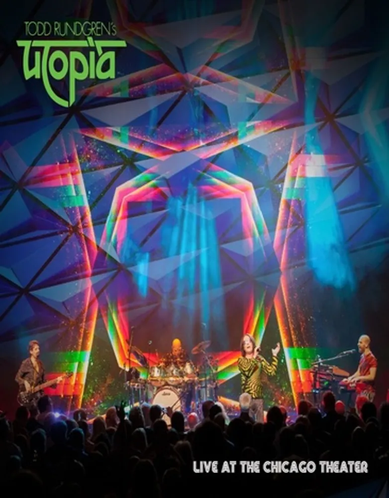 Todd Rundgren's Utopia: Live at Chicago Theater