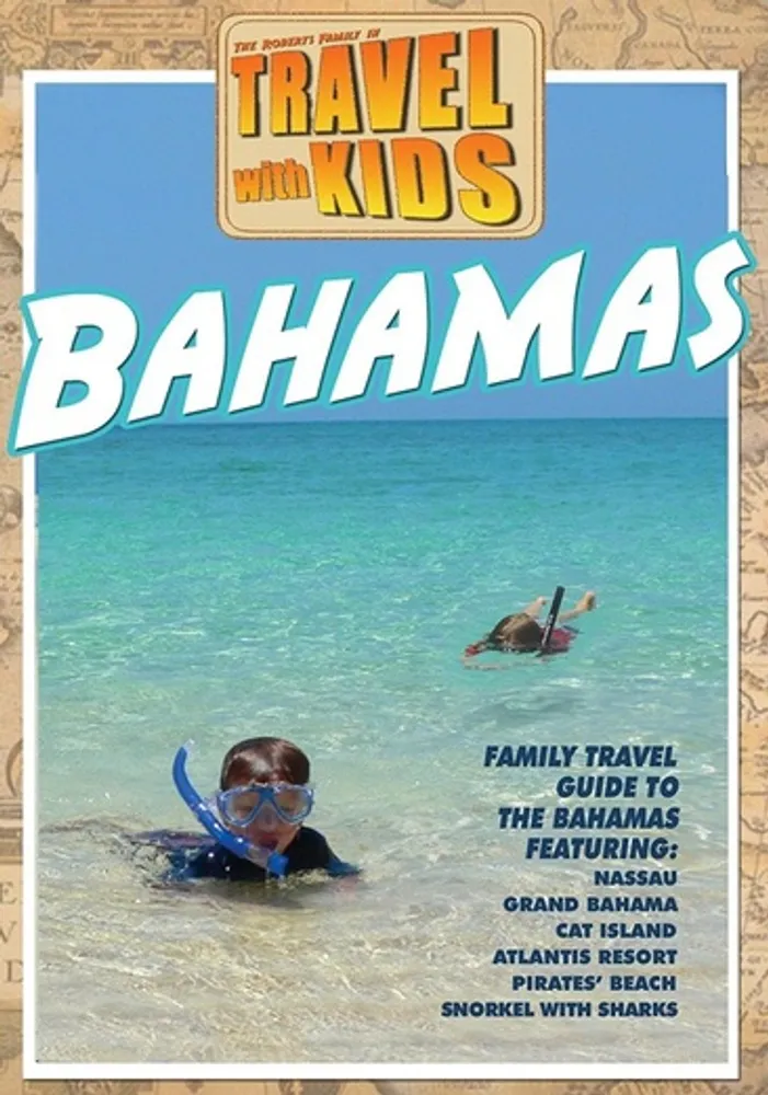 Travel with Kids: Bahamas