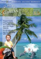 Travel With Kids: Caribbean