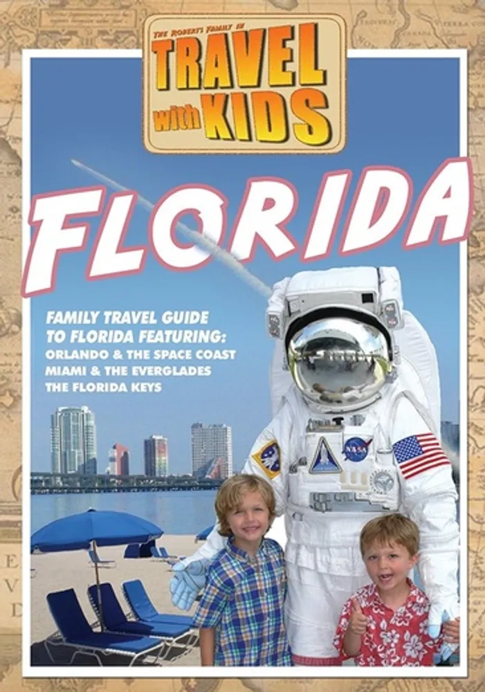 Travel with Kids: Florida
