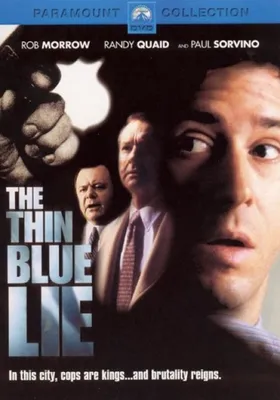 The Thin Blue Lie