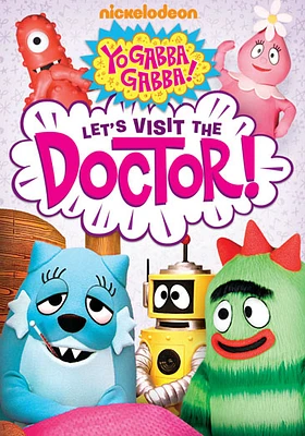 Yo Gabba Gabba: Let's Visit the Doctor - USED