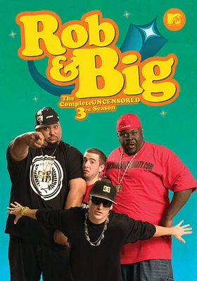 Rob & Big: The Complete Uncensored Third Season - USED