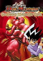 Duel Masters: Go Ahead, Make My Duel - USED