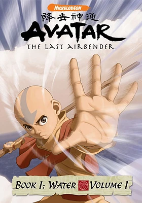 Avatar, The Last Airbender: Book 1 Water, Volume 1