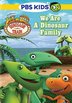 Dinosaur Train: We Are a Dinosaur Family - USED