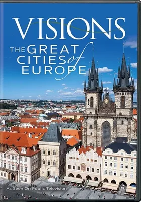 Visions of the Great Cities of Europe