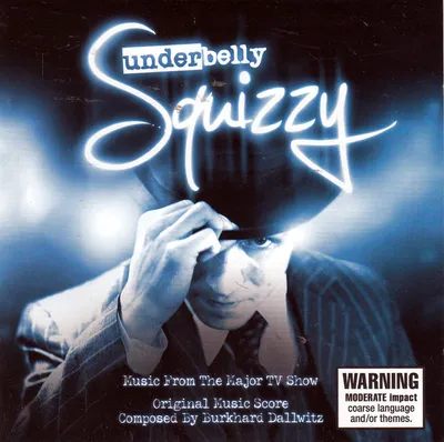 UNDERBELLY:SQUIZZY (SOT)