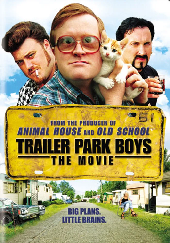 Trailer Park Boys: The Movie