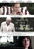 The City of Your Final Destination