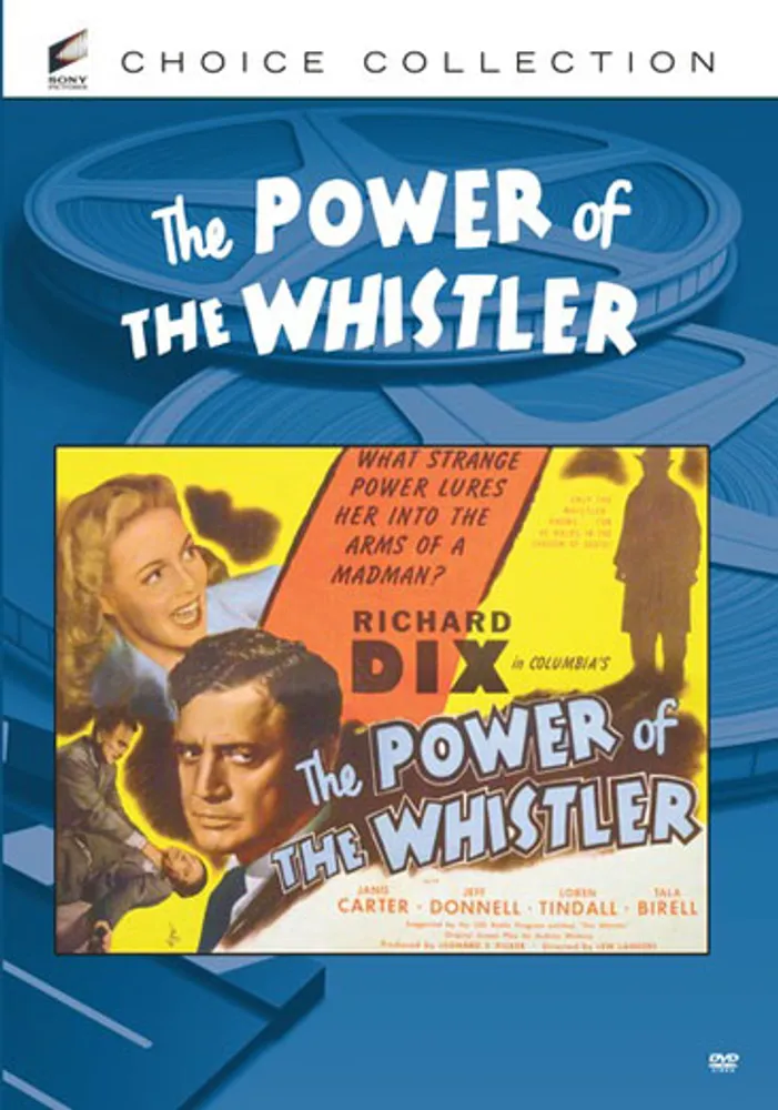 The Power of the Whistler
