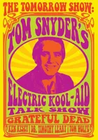 Tomorrow Show: Tom Snyder's Electric Kool-Aid