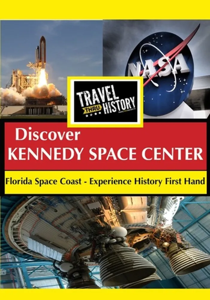 Travel Thru History: Kennedy Space Center