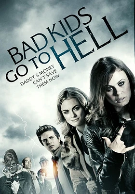 Bad Kids Go to Hell - USED