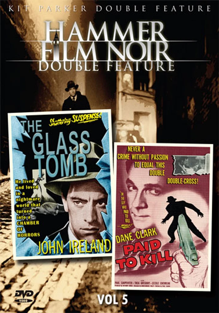 Hammer Film Noir Volume 5: Glass Tomb / Paid To Kill - USED