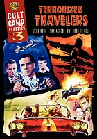 Cult Camp Classics Volume 3: Terrorized Travelers - USED