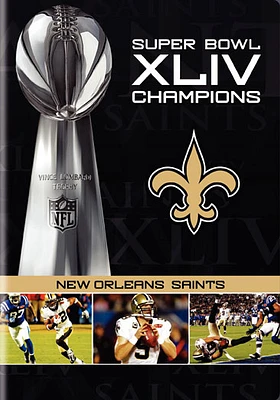 Super Bowl XLIV Champions: New Orleans Saints