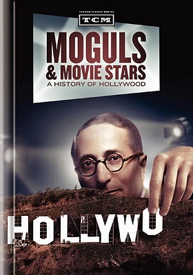 Moguls & Movie Stars: A History of Hollywood - USED