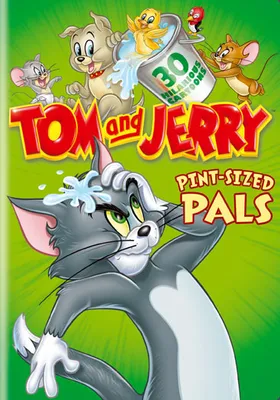 Tom & Jerry: Pint-Sized Pals