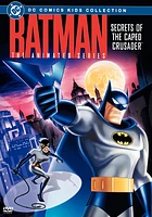 Batman, the Animated Series: Secrets of the Caped Crusader - USED