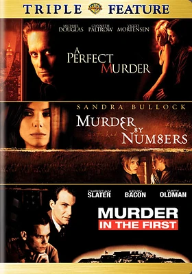 A Perfect Murder / Murder By Numbers / Murder in the First - USED