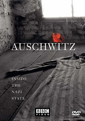 Auschwitz: Inside the Nazi State - USED