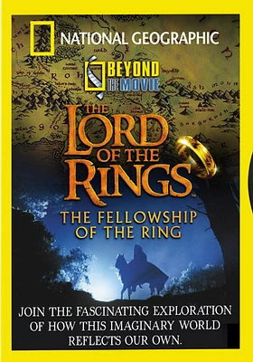 National Geographic: Beyond The Movie - Lord of the Rings - USED