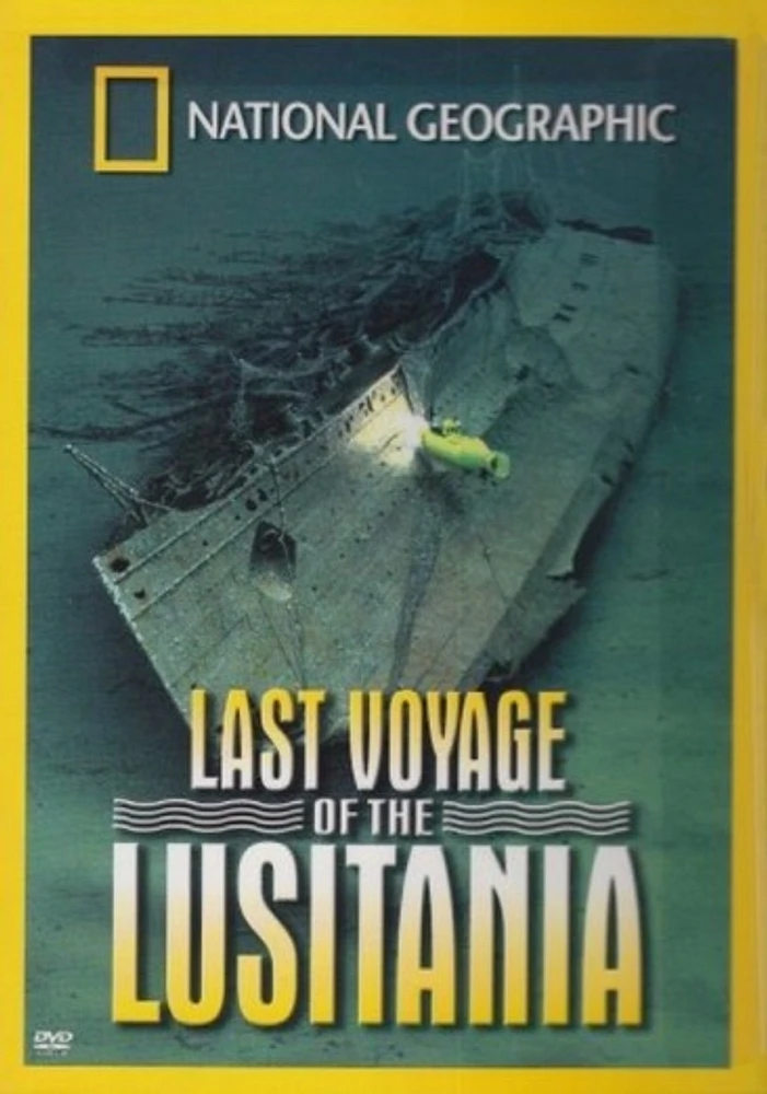 The Last Voyage of the Lusitania - USED