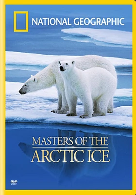 National Geographic: Masters of the Arctic Ice - USED