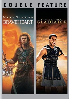 Braveheart / Gladiator