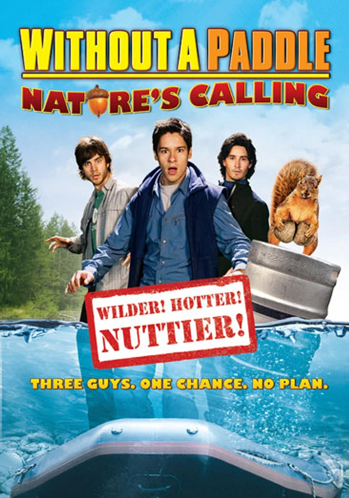 Without a Paddle: Nature's Calling