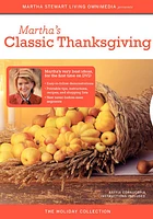 Martha Stewart: Martha's Classic Thanksgiving