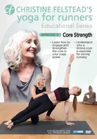 Yoga For Runners Educational Series #2: Core Strength