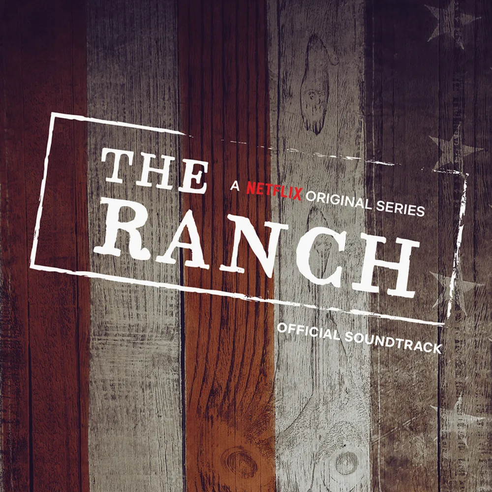 The Ranch(Netflix Ost)