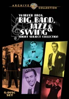 Warner Bros. Big Band, Jazz and Swing Short Subject Collection