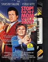 Stop! Or My Mom Will Shoot