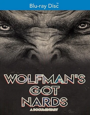 Wolfman's Got Nards