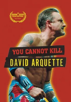 You Cannot Kill David Arquette