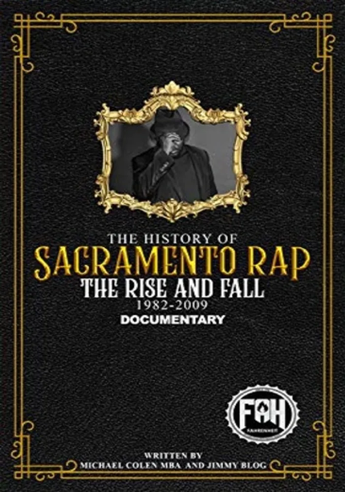 The History of Sacramento Hip-Hop