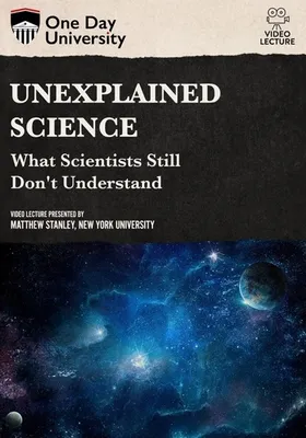 Unexplained Science